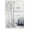 Return to God's House