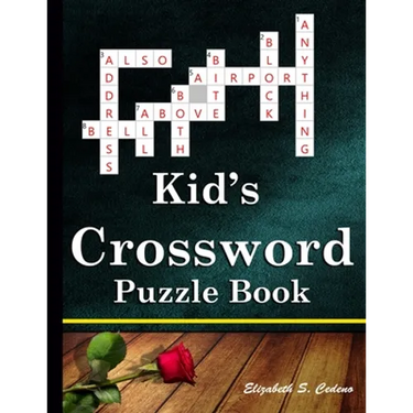 Kid's Crossword Puzzle Book: 101 Coolest puzzles to solve for ages 7 and up