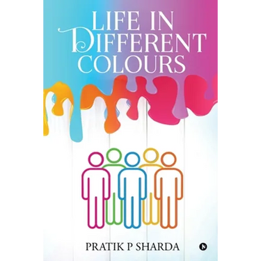 Life In Different Colours