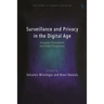 Surveillance and Privacy in the Digital Age: European, Transatlantic and Global Perspectives