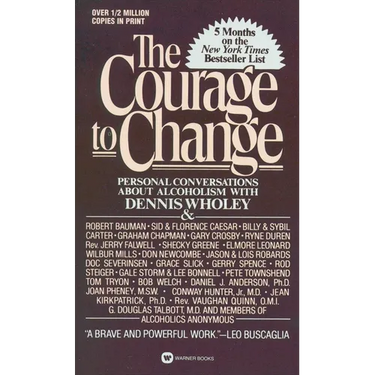 Courage to Change