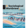 A Sociological Worldview: Essentials of Sociology