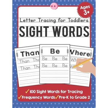 Letter Tracing for Toddlers: 100 Sight Words Workbook and Letter Tracing Books for Kids Ages 3-5