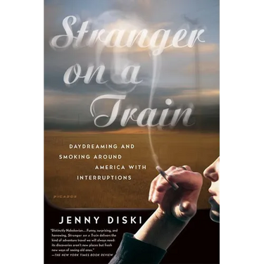 Stranger on a Train: Daydreaming and Smoking Around America with Interruptions