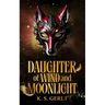 Daughter of Wind and Moonlight