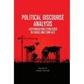 Political Discourse Analysis: Legitimisation Strategies in Crisis and Conflict