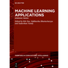 Machine Learning Applications: Emerging Trends