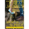 Worth the Price: Worth Series Book 5: A Copper Country Romance