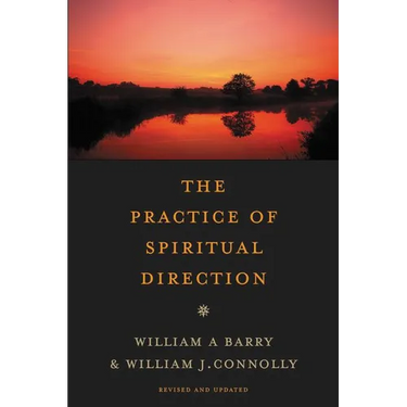 The Practice of Spiritual Direction