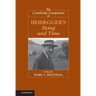 The Cambridge Companion to Heidegger's Being and Time