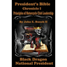 President's Bible: Chronicle I Principles of Motorcycle Club Leadership