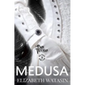 Medusa: A Dark Victorian Penny Dread Vol 2