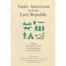 Native Americans and the Early Republic