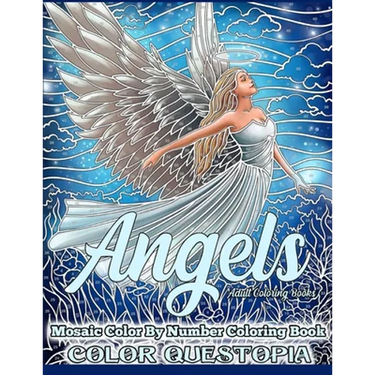 Angels Mosaic Color By Number Coloring Book - Adult Coloring Books: Mindfulness and Anti Anxiety Coloring Book