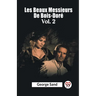Les Beaux Messieurs De Bois-Dore Vol. 2