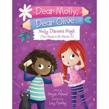 Molly Discovers Magic: Then Wants to Un-Discover It