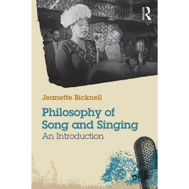 Philosophy of Song and Singing: An Introduction