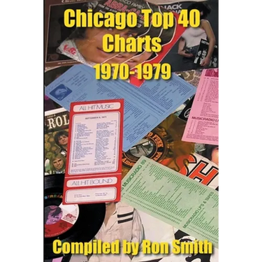 Chicago Top 40 Charts 1970-1979