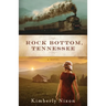 Rock Bottom, Tennessee