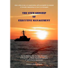 The Stewardship of Executive Management