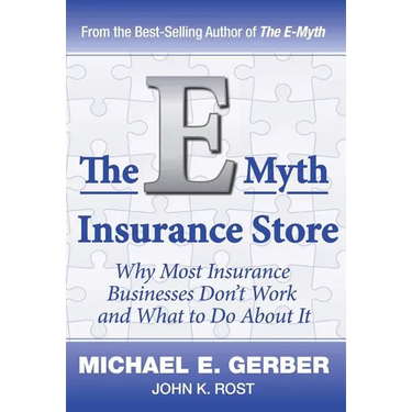 The E-Myth Insurance Store