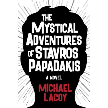 The Mystical Adventures of Stavros Papadakis