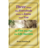 Three Things That Everybody Wants To Know About You: Five Step Plan For Life Success