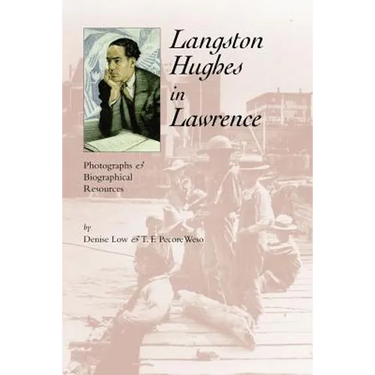 Langston Hughes in Lawrence: Photographs and Biographical Resources