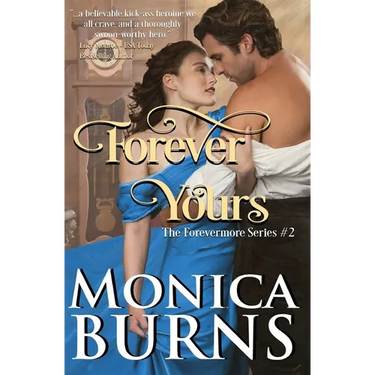 Forever Yours (The Forevermore Series Book 2)