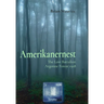Amerikanernest: The Lost Battalion, Argonne Forest 1918