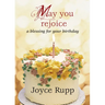 May You Rejoice: A Blessing for Your Birthday