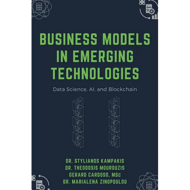 Business Models in Emerging Technologies: Data Science, AI, and Blockchain