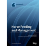 Horse Feeding and Management