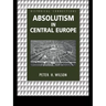 Absolutism in Central Europe