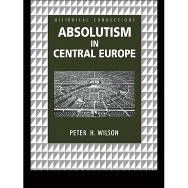 Absolutism in Central Europe
