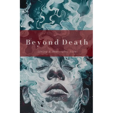 Beyond Death