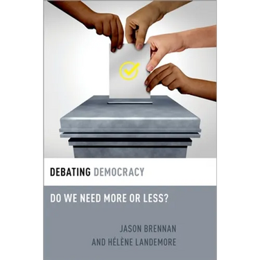 Debating Democracy: Do We Need More or Less?