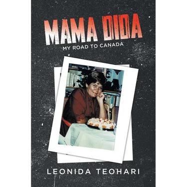 Mama Dida: My Road to Canada