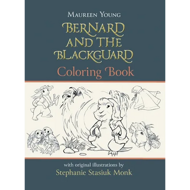 Bernard and the Blackguard Coloring Book