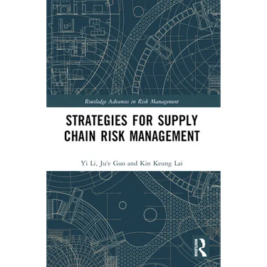 Strategies for Supply Chain Risk Management