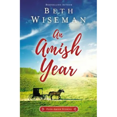 An Amish Year: Four Amish Stories