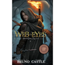 Web of Eyes: Buried Goddess Saga Book 1