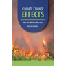 Climate Change Effects: How Our World Is Affected