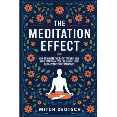 The Meditation Effect