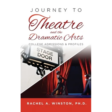 Journey to Theatre and the Dramatic Arts: College Admissions & Profiles