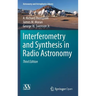 Interferometry and Synthesis in Radio Astronomy