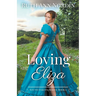 Loving Eliza