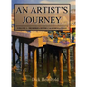 An Artist's Journey, Volume 1: Memories of the California Coast