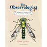 The Observologist: A Handbook for Mounting Very Small Scientific Expeditions