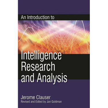 Introduction to Intelligence Research and Analysis